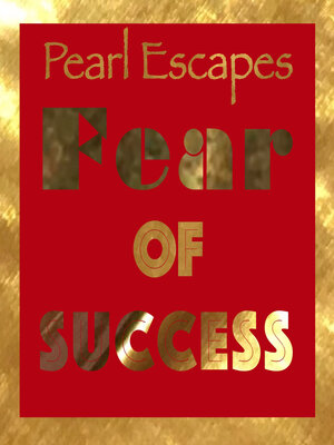 cover image of Pearl Escapes Fear of Success